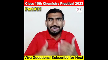 Viva Question Chemistry Class 10th | Chemistry Practical Class 10th 2023 |Viva Sawal Chemistry K