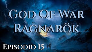 Nos preparamos para la guerra⚔ #15 - God of War Ragnarök