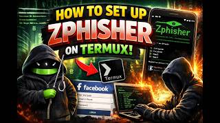ZPHISHER on Termux 🔥 Full Setup Tutorial (2026)