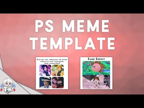 ps-|-meme-template-tutorial