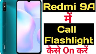 How to on call flashlight feature on redmi 9a|| Redmi 9a me call flash kaise on kare || screenshot 5