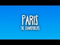 The Chainsmokers - Paris (Sub. Español + Lyrics)
