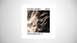 Fischer &amp; Kleber - Wonderful life