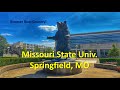 Missouri state university  springfield mo    a 4k campus walking tour