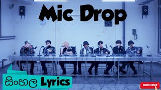 Bts Mic Drop Sinhala Lyrics