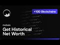 Get Wallet Historical Net Worth Across Ethereum, Solana, BNB, Base &amp; More | Mobula API