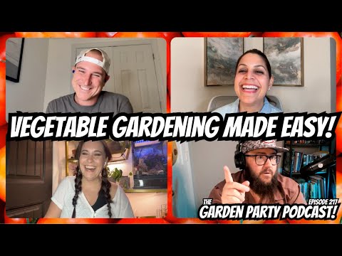 Vegetable Gardening Made EASY with @reshgala & @gardeningwithdezz | The Garden Party Podcast 217