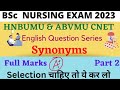 HNBUMU &amp; ABVMU CNET 2023|English Question Series|Part 2|Synonyms|BSc Nursing 2023|KGMU SGPGI