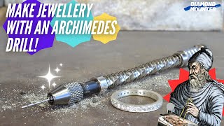Make Jewellery With An Archimedes Drill