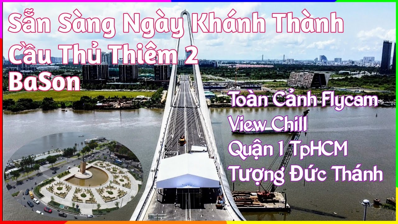 Rushing to complete Thu Thiem 2 bridge before opening day and see ...
