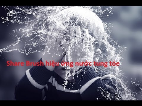 Video Share Brush hiệu ứng nước tung tóe PTS - youtube