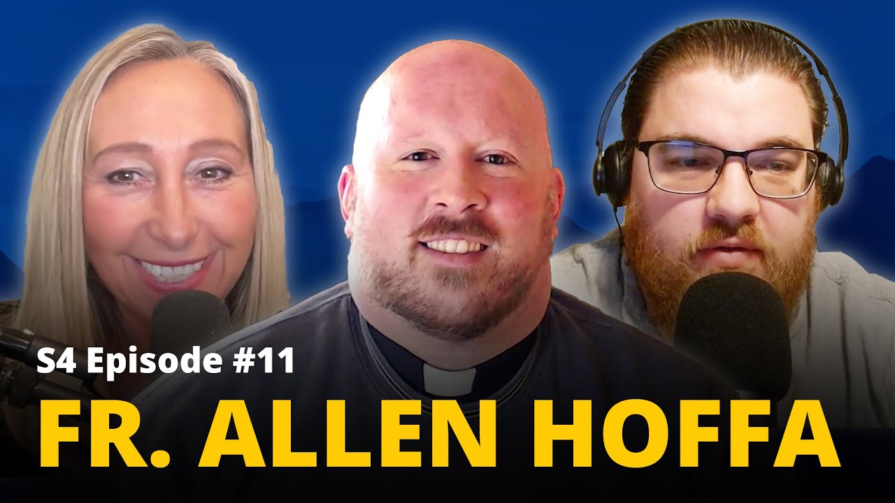 Fighting Pornography in the Church & Beyond with Fr. Allen Hoffa 🎙️