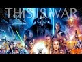 This Is War | Star Wars Universe