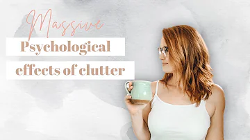 Is clutter bad for your mental health?