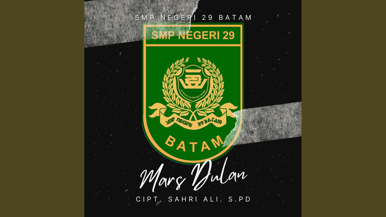 Mars SMP Negeri 29 Batam (feat. Sahri Ali, S.Pd)
