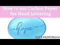Using Carbon Paper for Hand Lettering on Rocks || Lettering for Beginners || Rock Painting 101