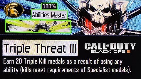 Black Ops 3 - TRIPLE THREAT III (Calling Card)  How To Unlock + 100% ABILITIES Master Card