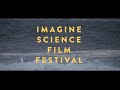 Imagine science film festival 2014
