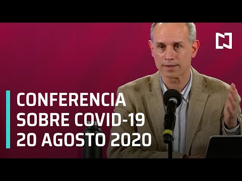 Conferencia Covid-19 en México - 20 agosto 2020