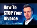 How To Stop A Divorce