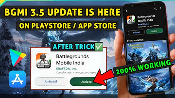 BGMI UPDATE NOT SHOWING IN PLAY STORE / HOW TO UPDATE BGMI 3.5 NEW VERSION / BGMI UPDATE TIME TODAY