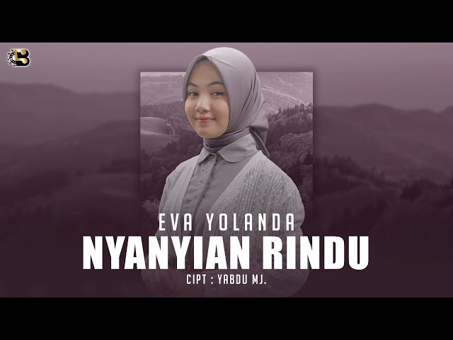 EVA YOLANDA - NYANYIAN RINDU class=