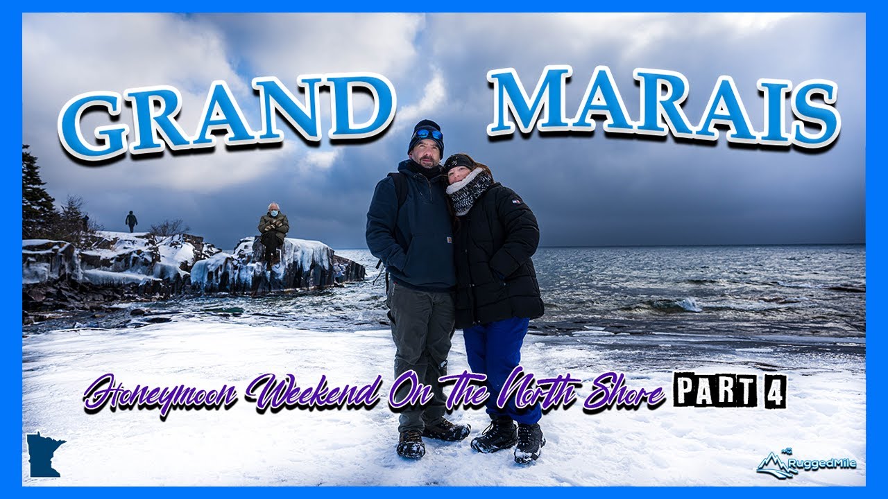 GRAND MARAIS | Honeymoon Weekend on Minnesota's North Shore | Part 4
