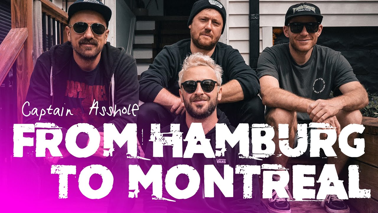 CAPTAIN ASSHOLE - FROM HAMBURG TO MONTREAL (OFFICIAL MUSIC VIDEO 2026)