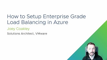 How to Setup Enterprise Grade Load Balancing in Azure