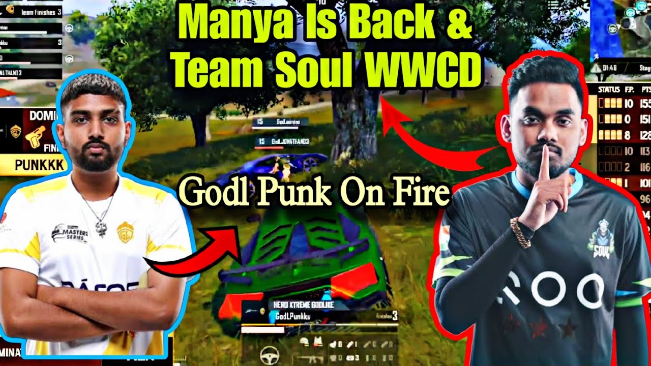Soul Manya Is Back & TeamSoul WWCD 💥 | Godl Vs TF 4v4 Fight ‍🔥 | Godl ...