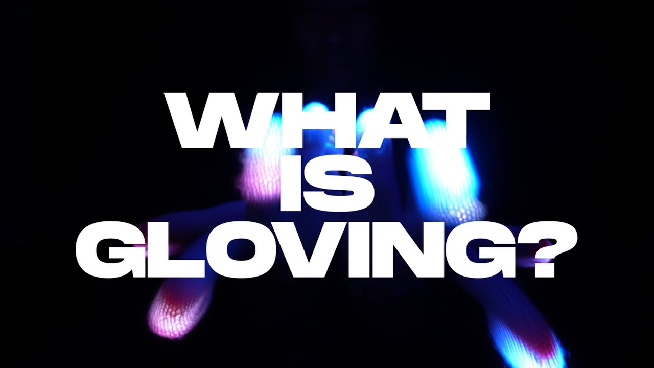 What is Gloving?