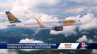 Passengers stranded when airline suddenly shuts down