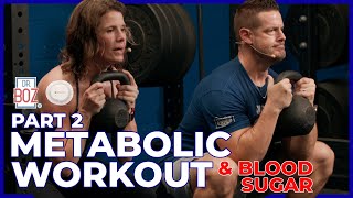 Metabolic Strength Workout (Part 2) ft. Dr Boz + Blood Glucose Monitoring