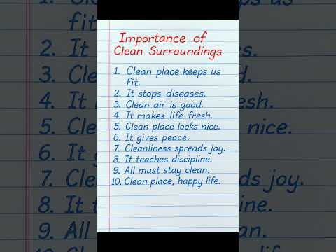 10 Lines On Importance Of Clean Surroundings Essay 