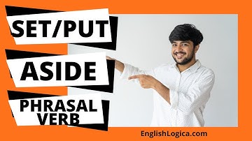 Set Aside - Put Aside | Common English Phrasal Verbs | Business English & Everyday Vocabulary