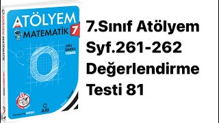 7.Sinif Atölyem S.261-262 Değerlendi̇rme Testi̇ 81