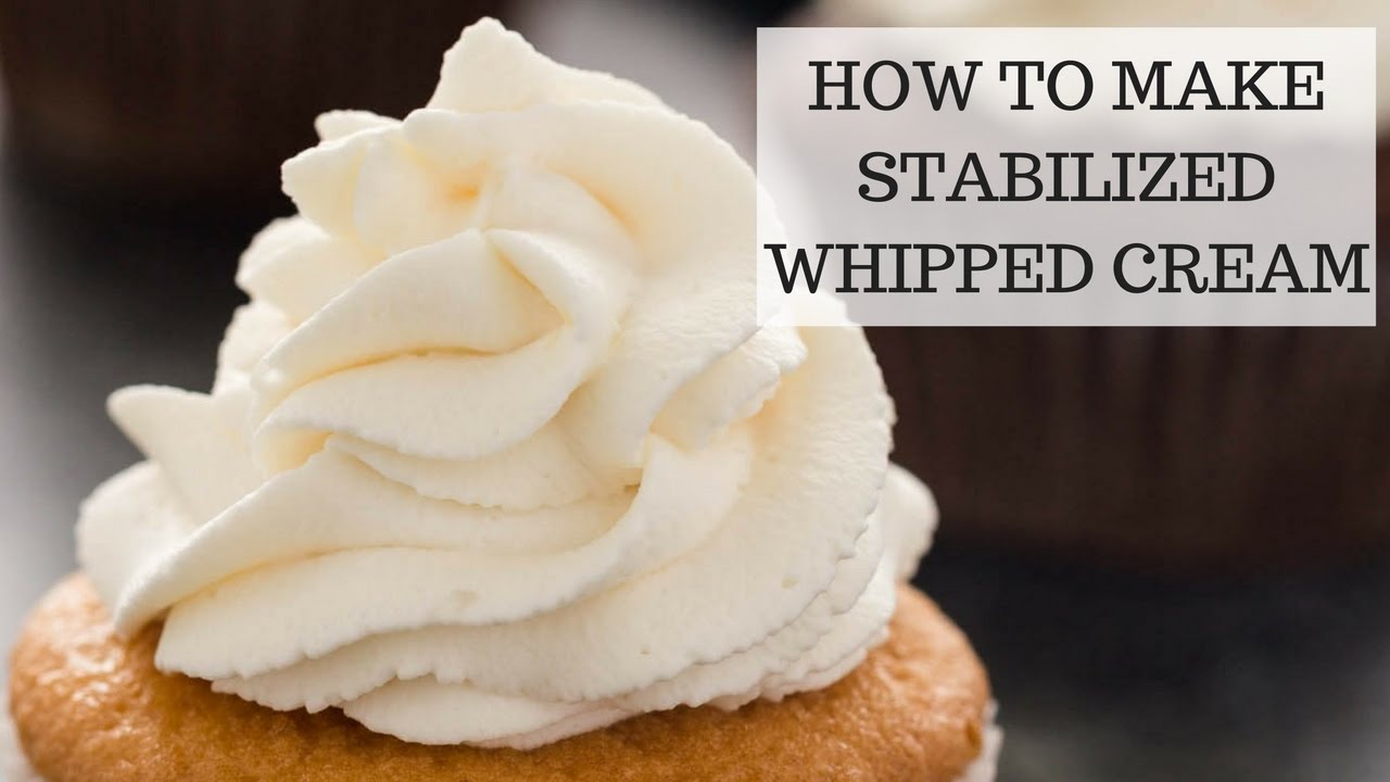 the easiest stabilized whipped cream - The Baking Fairy