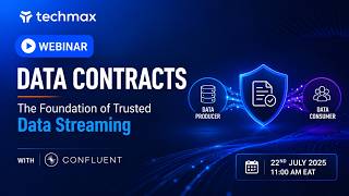 Data Contracts Explained | The Foundation of Trusted Data Streaming| confluent| Techmax Webinar 2026