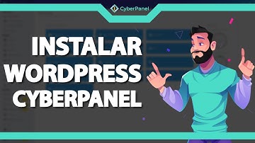 Como Instalar o WordPress no CyberPanel (Rápido e Fácil) 2022