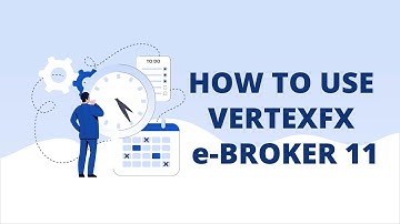 How to use VertexFX e-Broker 11 (Market Positions)