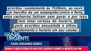 Caso Pm Gisele Polícia Pode Pedir Prisão Após Conclusão De Novos Laudos Brasil Urgente
