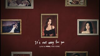 Mina「It’s Not Easy For You」Lyrics Behind＋Snippet