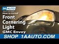 How to Replace Cornering Light 2002-06 GMC Envoy XL