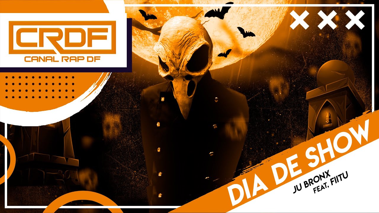 Ju Bronx feat. Fiitu - Dia de Show ♪♫ (NOVA 2021)
