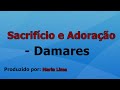 Sacrifício e Adoração - Damares playback com letra