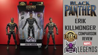 Marvel Legends ERIK KILLMONGER Black Panther Legacy Collection MCU Figure Comparison Review