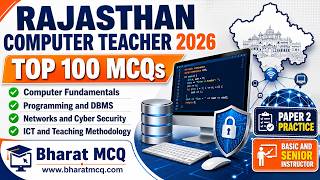 Rajasthan Computer Teacher 2026 | Top 100 Computer MCQ | RSSB Computer Instructor Paper | Bharat MCQ