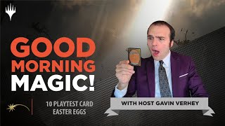 10 Sneaky Easter Eggs on Mystery Booster Playtest Cards! How Many Do you Know?? | Good Morning Magic