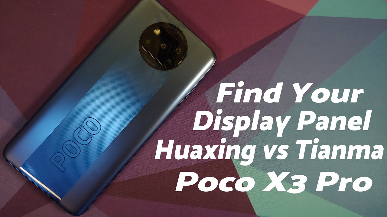 Find Tianma or Huaxing Display Panel 