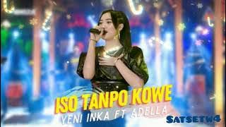 ISO TANPO KOWE-Yeni Inka ft Om ADELLA